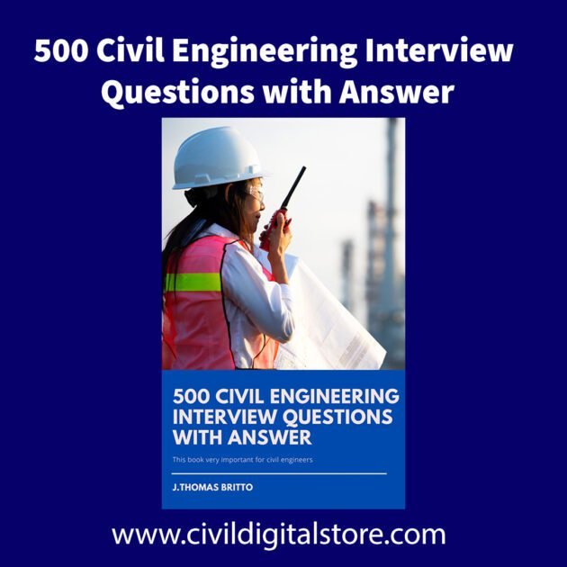 500 Civil Engineering Interview Questions with Answer