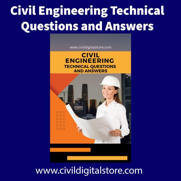 Civil Engineering Technical Questions and Answers